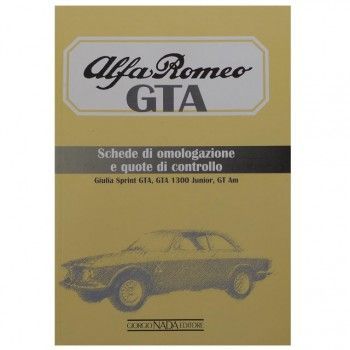 Boek "Alfa Romeo GTA - Schede di omologazione equote di controllo", gegevensverzameling van de GTA